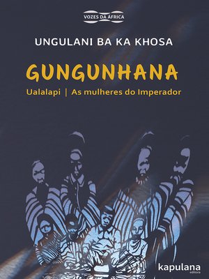 cover image of Gungunhana